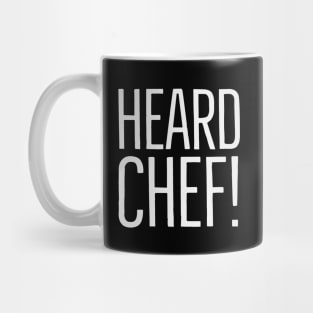 Heard Chef Lingo Kitchen Lingo Restaurant Talk Mug